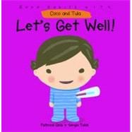 Let's Get Well!