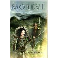 Morevi : The Chronicles of Rafe and Askana