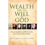 Wealth and the Will of God