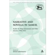 Narrative and Novella in Samuel Studies by Hugo Gressmann and Other Scholars 1906-1923