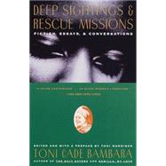 Deep Sightings & Rescue Missions Fiction, Essays, and Conversations