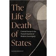 The Life and Death of States