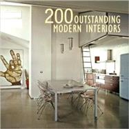 200 Outstanding Modern Interiors