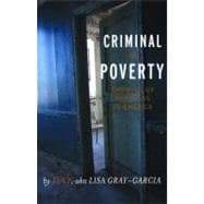 Criminal of Poverty