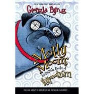 Molly Moon's Incredible Book of Hypnotism