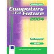 Computers in Your Future 2004 : Introductory Version