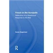 Freud On The Acropolis