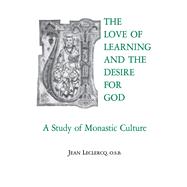 The Love of Learning and the Desire for God