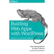 Building Web Apps With Wordpress