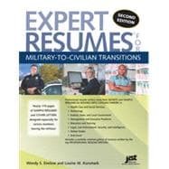 Expert Resumes for Military-to-Civilian Transitions, 2nd Edition