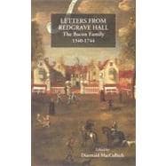 Letters from Redgrave Hall : The Bacon Family, 1340-1744