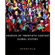 Sources of Twentieth-Century Global History