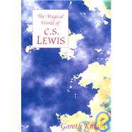 The Magical World of C.S. Lewis