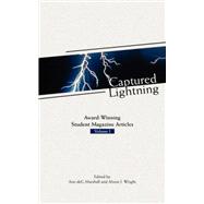 Captured Lightning: Award-winning Student Magazine Articles