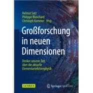 Großforschung in Neuen Dimensionen