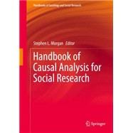 Handbook of Causal Analysis for Social Research