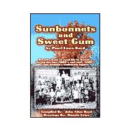 Sunbonnets and Sweet Gum