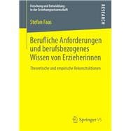 Berufliche Anforderungen Und Berufsbezogenes Wissen Von Erzieherinnen