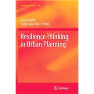 Resilience Thinking in Urban Planning