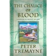 The Chalice of Blood A Mystery of Ancient Ireland