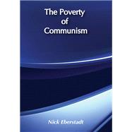 The Poverty of Communism