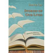 Stories of Our Lives, 1st Edition