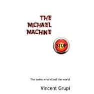 The Michael Machine