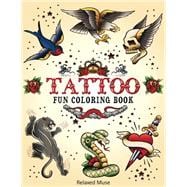 Tattoo Fun Coloring Book