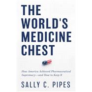 The World’s Medicine Chest