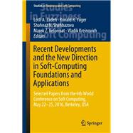 Recent Developments and the New Direction in Soft-computing Foundations and Applications