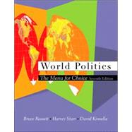 World Politics The Menu for Choice (with InfoTrac)