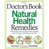 The Doctor's Book of Natural Health Remedies