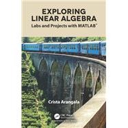 Exploring Linear Algebra