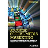 Advanced Social Media Marketing