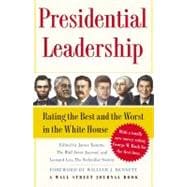 Presidential Leadership Rating the Best and the Worst in the White House