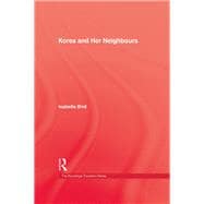 Korea & Her Neighbours Hb