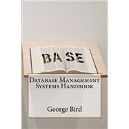 Database Management Systems Handbook