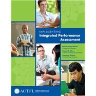 Implementing Integrated Performance Assessment