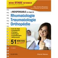 L'indispensable en STAGE de Rhumatologie - Traumatologie - Orthopédie