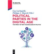 Political Parties in the Digital Age