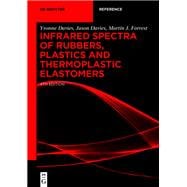 Infrared Spectra of Rubbers, Plastics and Thermoplastic Elastomers