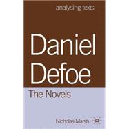 Daniel Defoe: The Novels