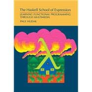 The Haskell School of Expression: Learning Functional Programming through Multimedia