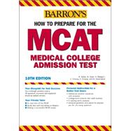 Barron's How To Prepare For The MCAT