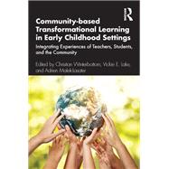 Community-based Transformational Learning in Early Childhood Settings