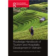 Routledge Handbook of Tourism and Hospitality Development in Vietnam