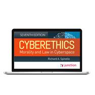 Cyberethics: Morality and Law in Cyberspace (An Online Course)