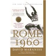 Rome 1960 The Summer Olympics That Stirred the World