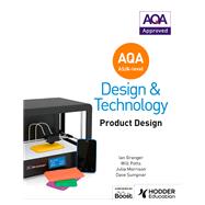AQA AS/A-Level Design and Technology: Product Design