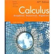 Calculus: Graphical, Numerical, Algebraic,  AP Edition
